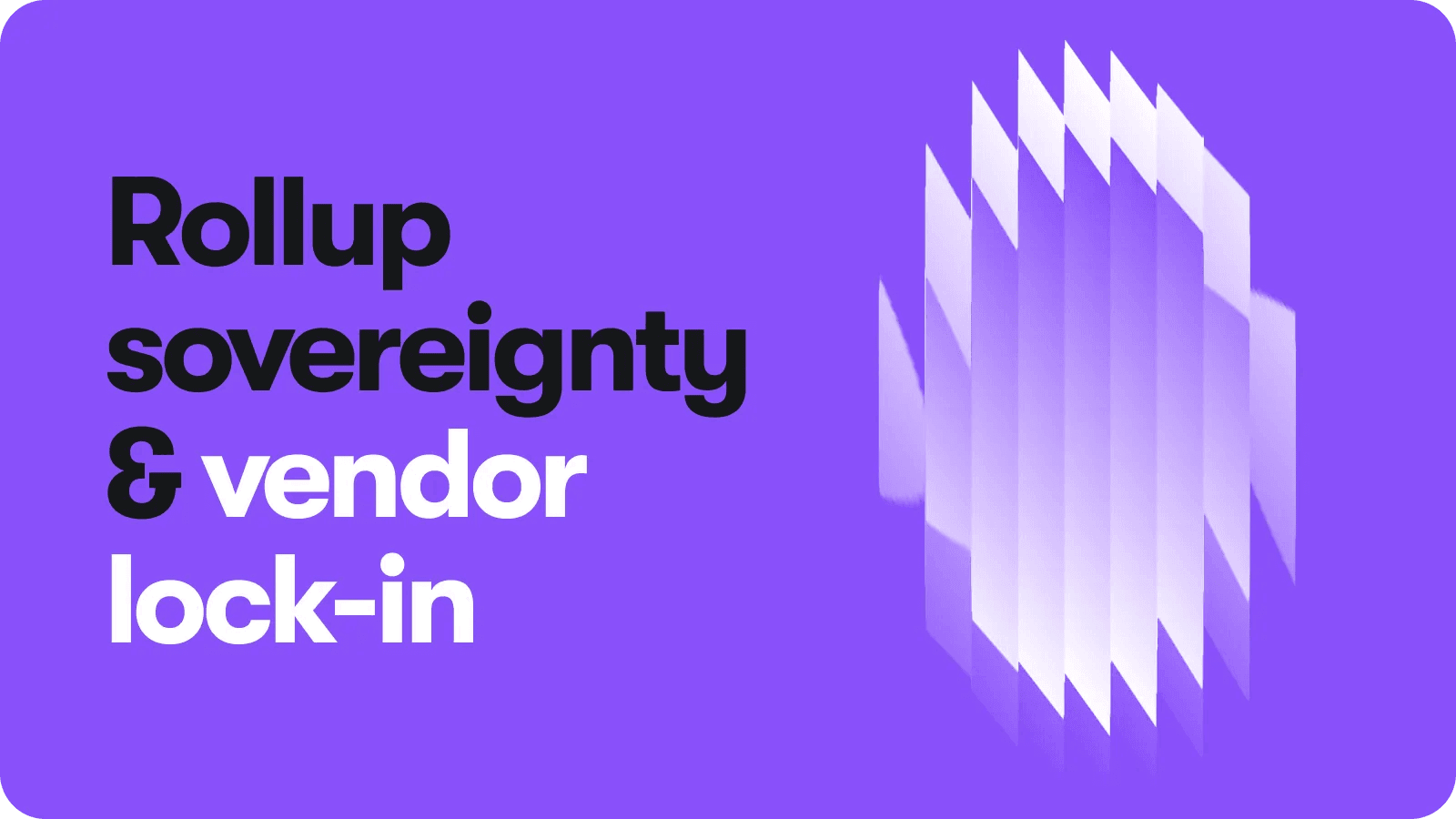 Gateway.fm | Rollup Sovereignty and Vendor Lock-In