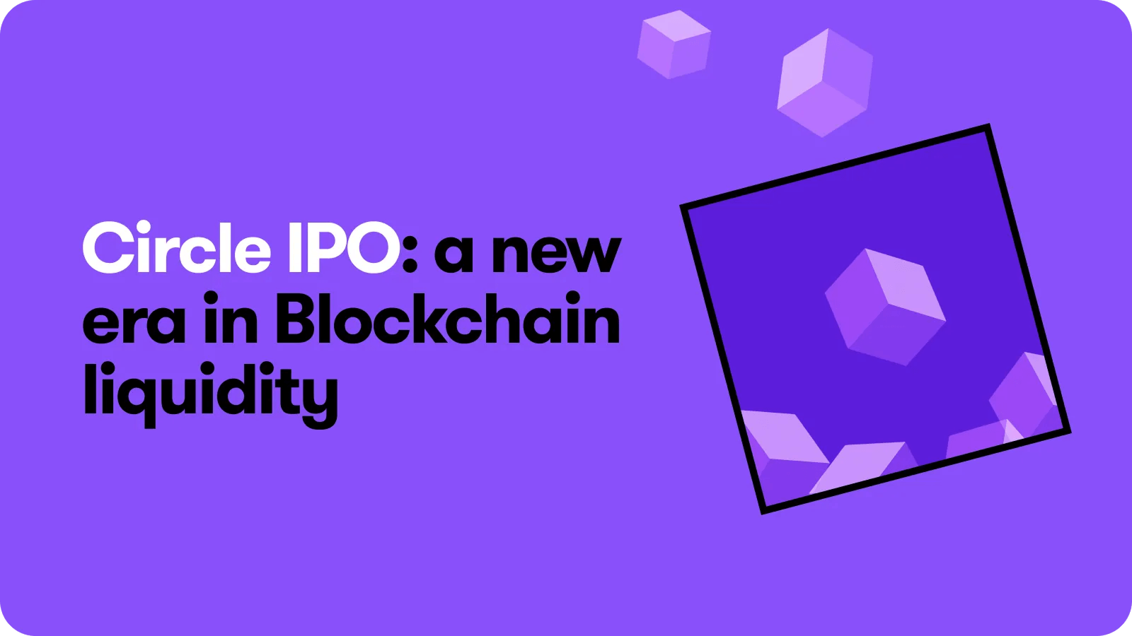 Gateway.fm | Circle’s IPO Marks a New Era for Blockchain Liquidity—Gateway Is Powering What Comes Next